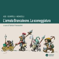 50 anni dell'Armata Brancaleone: la sceneggiatura del film